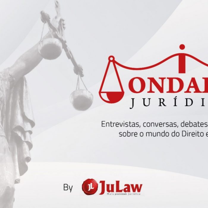 Ondaka Jurídica – O primeiro programa da JuLaw TV