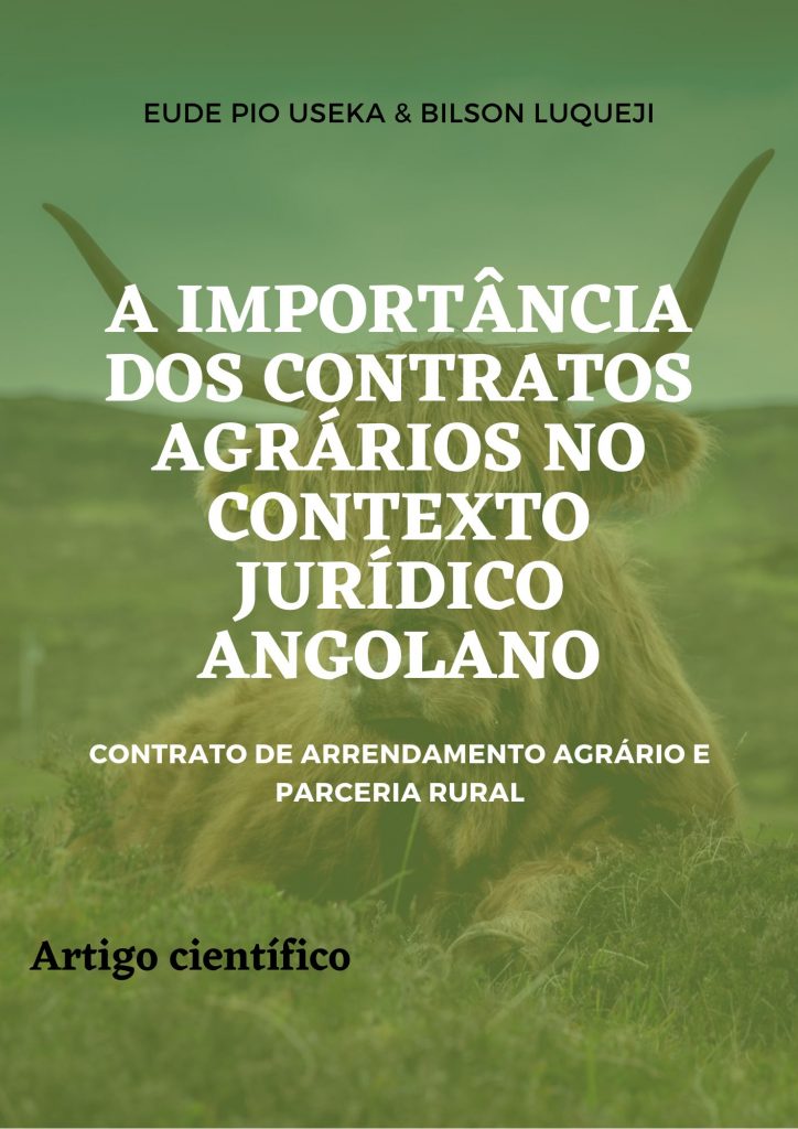 A Importância Dos Contratos Agrários No Contexto Jurídico Angolano Por