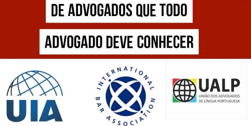 As 5 Organizações Internacionais de Advogados que todo Advogado Deve Conhecer.