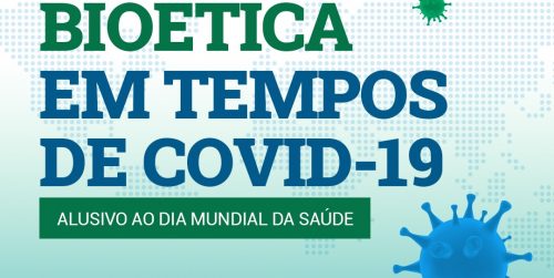 Conferência sobre a Bioética em tempos de Covid-19 – Programa