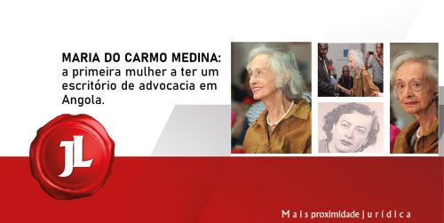 Maria do Carmo Medina: a primeira mulher a ter escritório de advocacia em Angola.