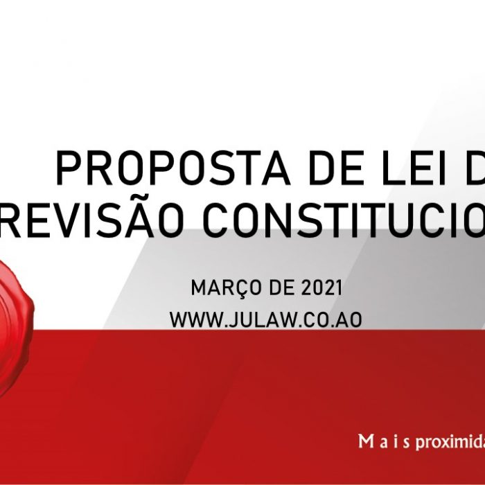 Proposta de lei de revisão constitucional – Relatório de fundamentação