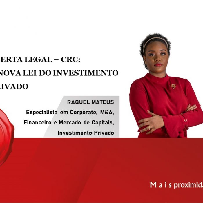 Alerta legal – CRC: A Nova Lei do Investimento Privado