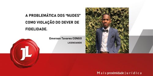 A problemática dos “nudes” como violação do dever de fidelidade.