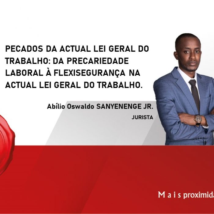 Pecados da actual lei geral do trabalho: da precariedade laboral à flexissegurança na actual lei geral do trabalho