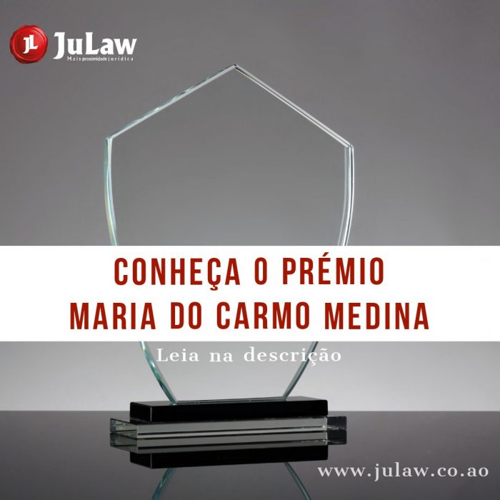 CONHEÇA O PRÉMIO MARIA DO CARMO MEDINA