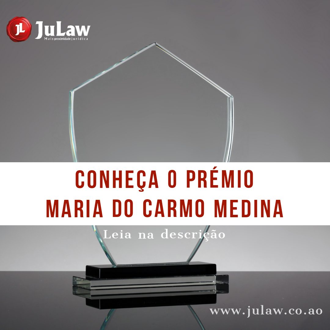 Você está visualizando atualmente CONHEÇA O PRÉMIO MARIA DO CARMO MEDINA