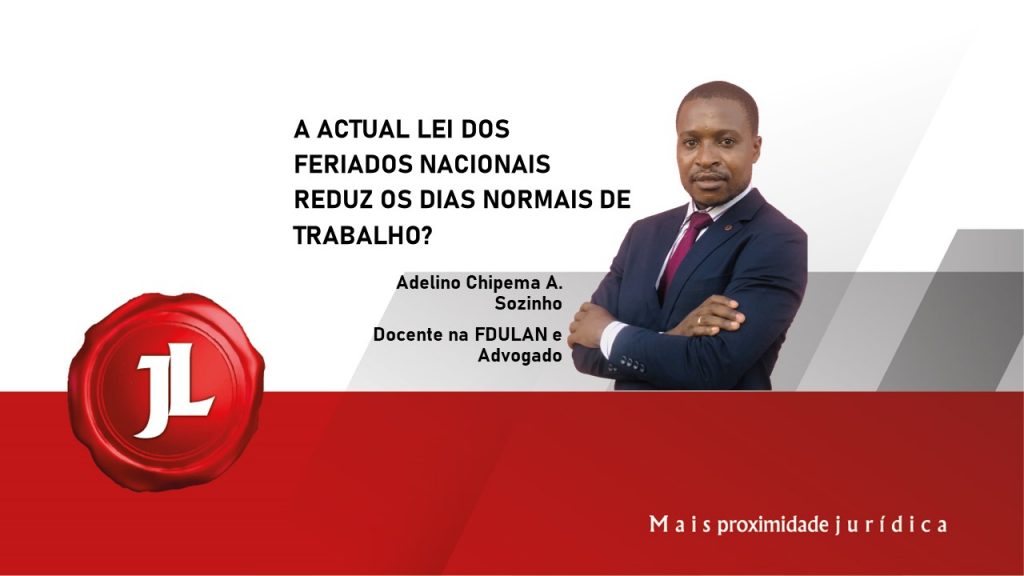 A ACTUAL LEI DOS FERIADOS NACIONAIS REDUZ OS DIAS NORMAIS DE TRABALHO?