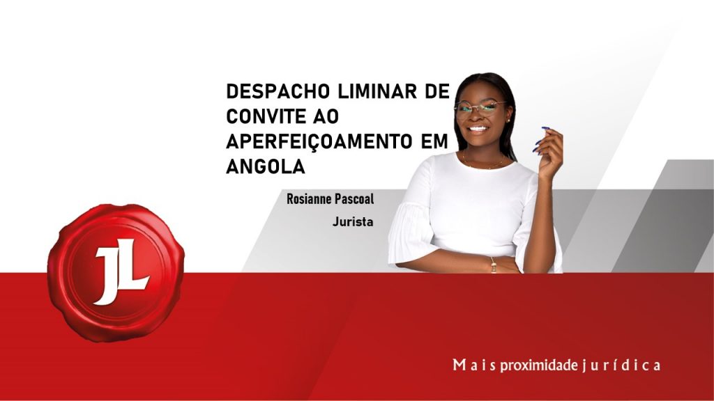 DESPACHO LIMINAR DE CONVITE AO APERFEIÇOAMENTO EM ANGOLA