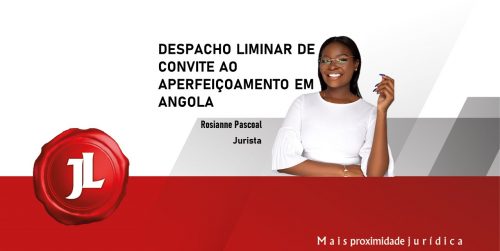 DESPACHO LIMINAR DE CONVITE AO APERFEIÇOAMENTO EM ANGOLA