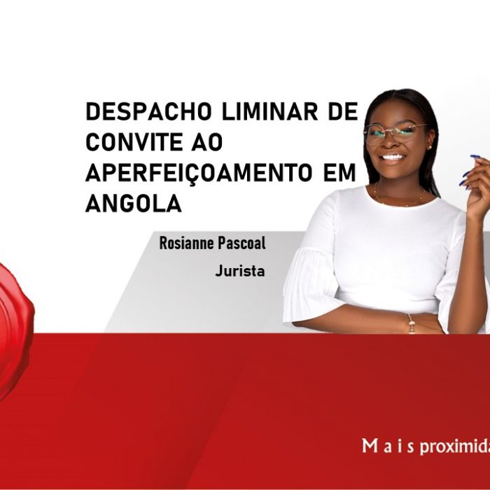 DESPACHO LIMINAR DE CONVITE AO APERFEIÇOAMENTO EM ANGOLA