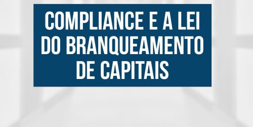 Compliance e a lei do branqueamento de capitais