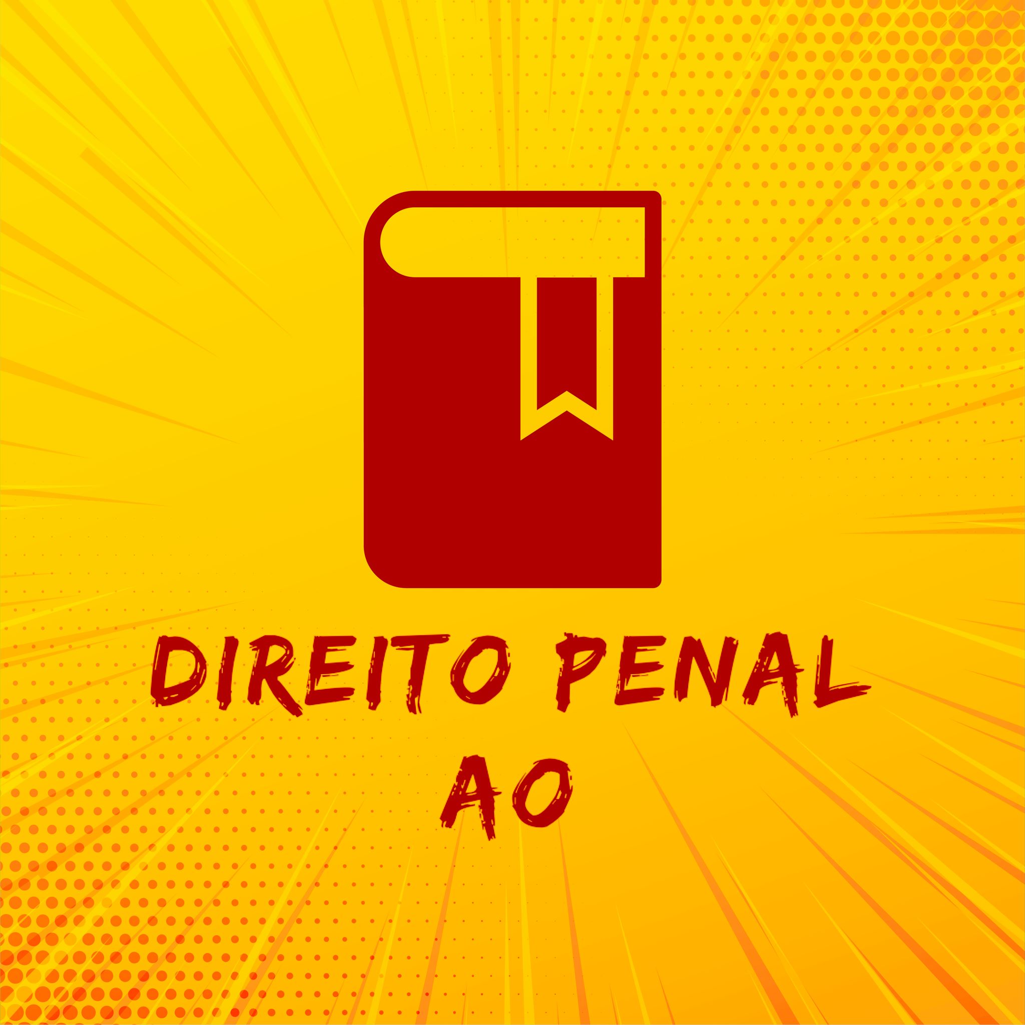 Você está visualizando atualmente Conheça o “DIREITO PENAL AO”.