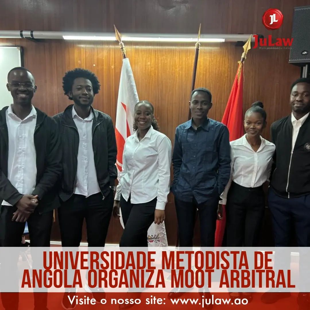 Você está visualizando atualmente O MOOT ARBITRAL DA UNIVERSIDADE METODISTA DE ANGOLA