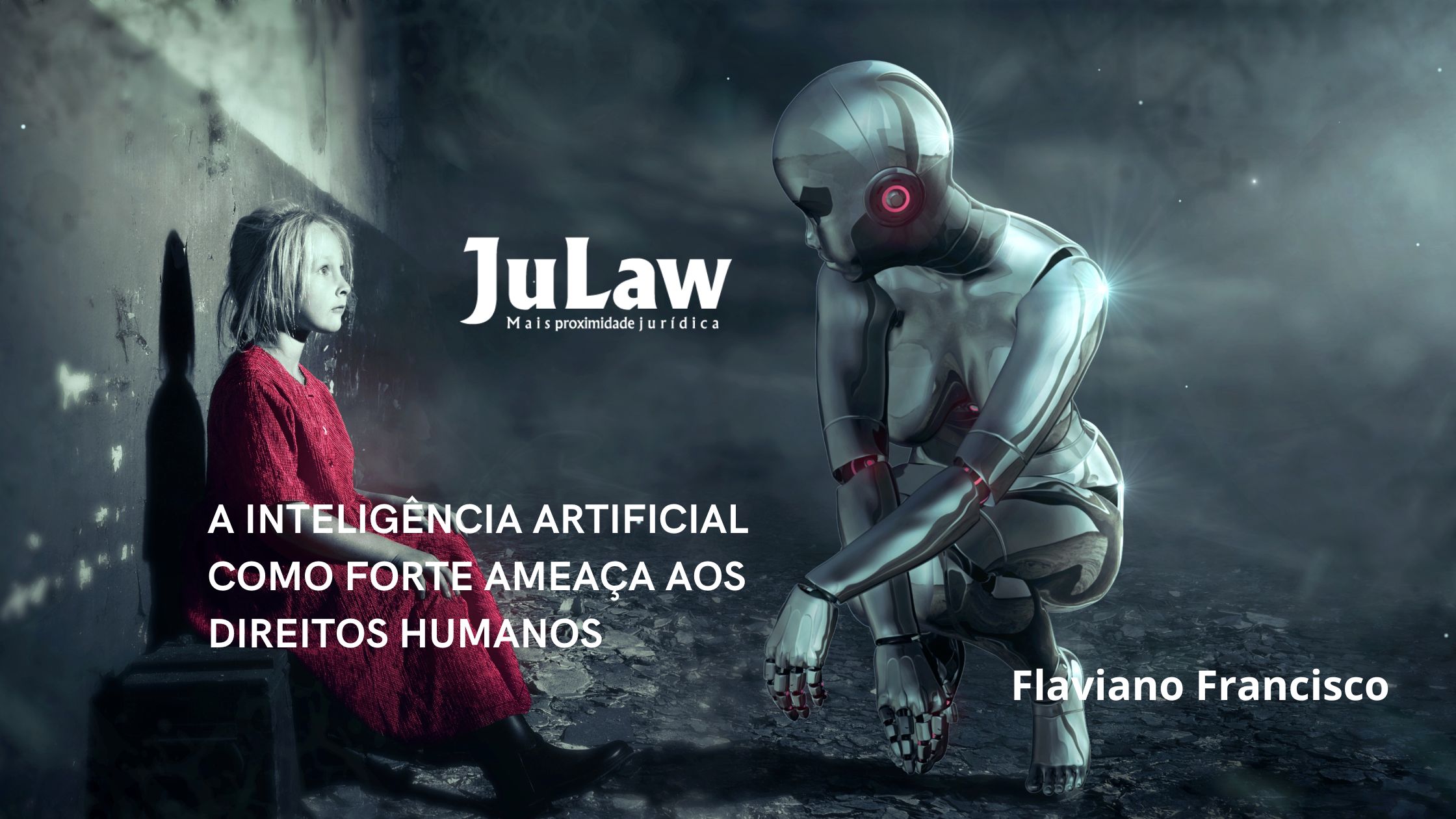 Você está visualizando atualmente A INTELIGÊNCIA ARTIFICIAL COMO FORTE AMEAÇA AOS DIREITOS HUMANOS