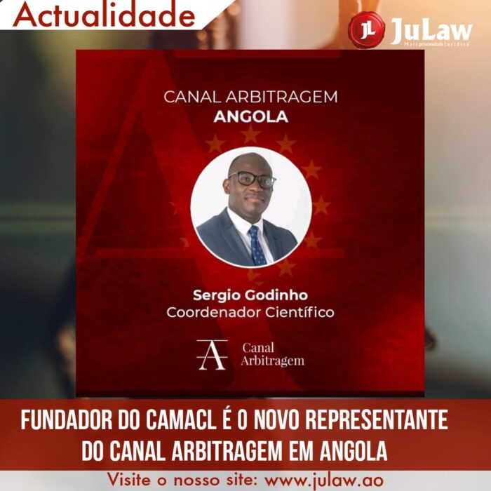 SÉRGIO GODINHO, FUNDADOR DO CAMACL, É AGORA O REPRESENTANTE DO CANAL ARBITRAGEM EM ANGOLA