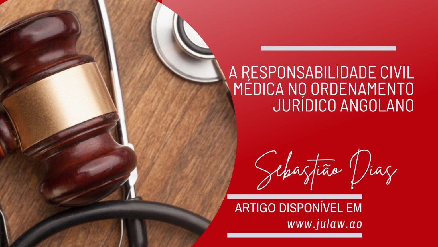 A Responsabilidade Civil MÉdica No Ordenamento JurÍdico Angolano Julaw Plataforma Jurídica 1657