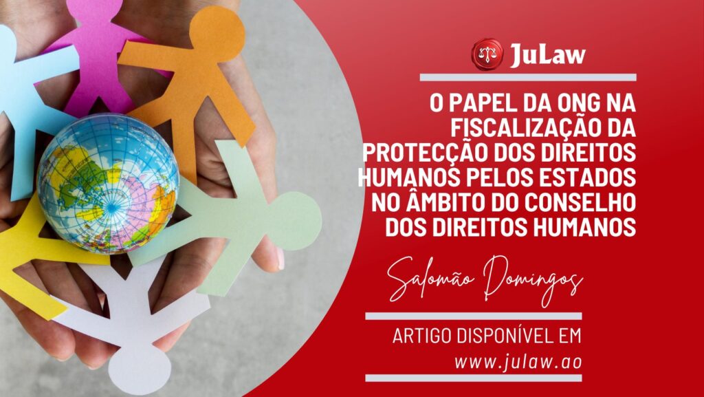 O Papel da ONG na Fiscalização da Protecção dos Direitos Humanos